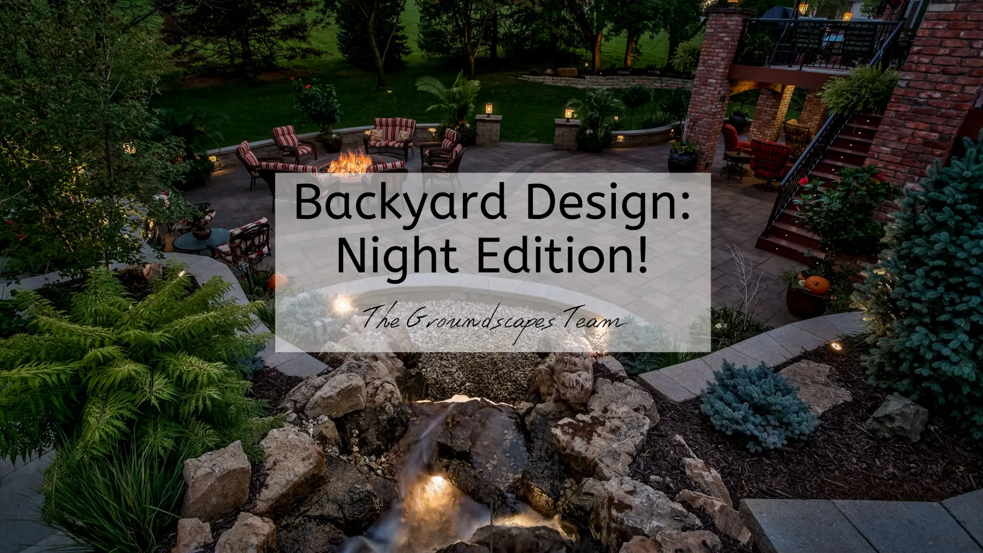 Backyard Design: Night Edition!