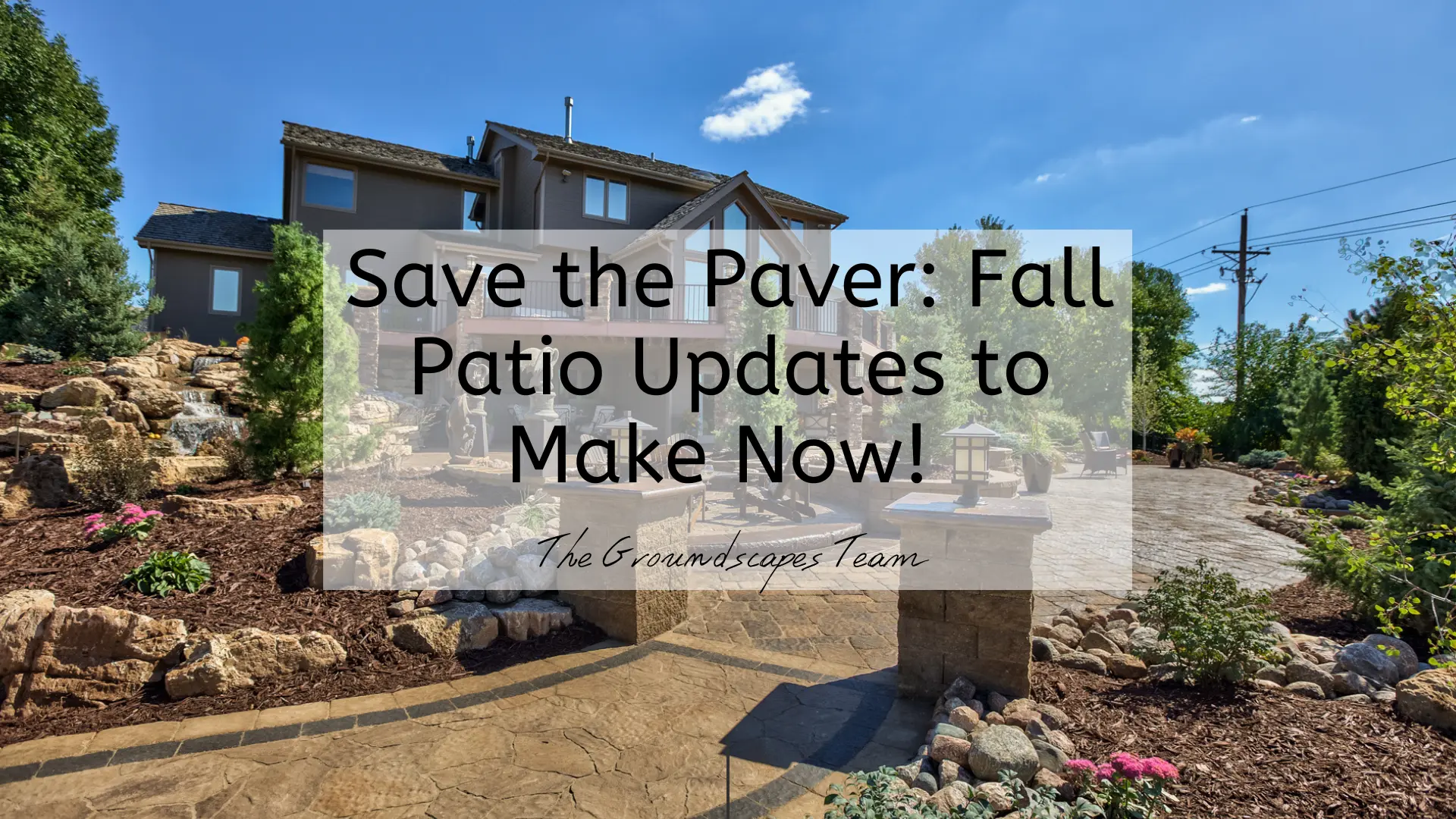 Save the Paver: Fall Patio Updates to Make Now!