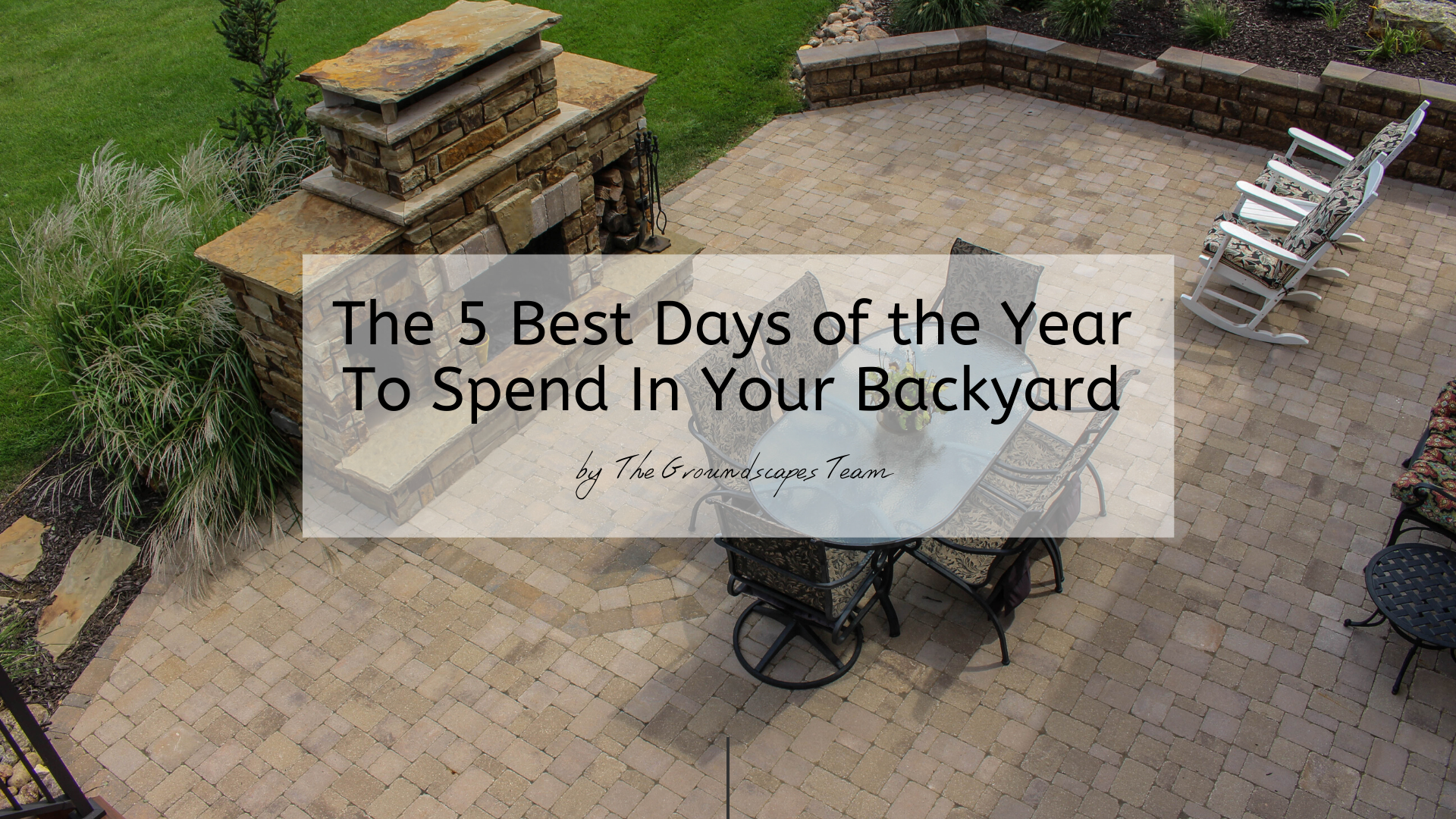 The 5 Best Days of the Year To Spend In Your Backyard